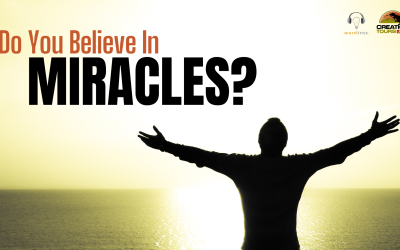 Do You Believe in Miracles?
